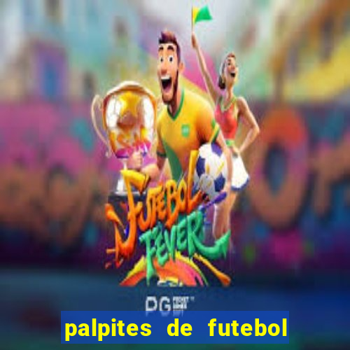 palpites de futebol para amanha